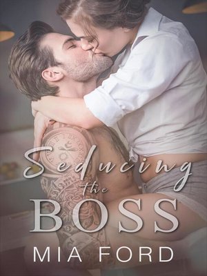 cover image of Seducing the Boss